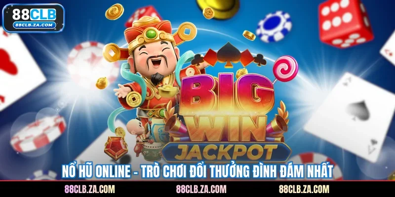 Nổ Hũ Online